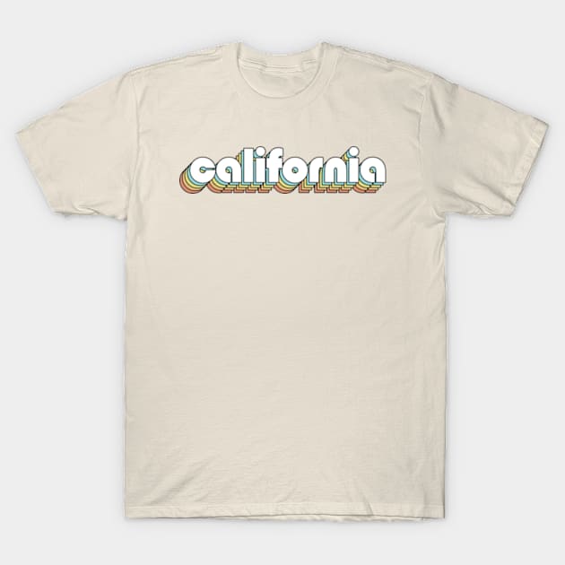 California - Retro Rainbow Typography Faded Style T-Shirt by Paxnotods